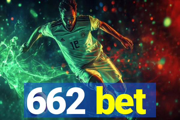 662 bet